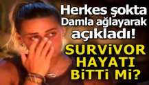 Hayranları şokta! Damla'nın Survivor hayatı bitti mi?