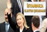 Hillary Clinton İstanbul'da