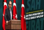 İbrahim Kalın'a operasyonda YPG ile işbirliği oldu mu sorusu