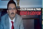 İçişleri Bakanı Iğdır'a gidiyor