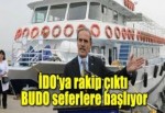 ''İDO'nun rakibi'' seferlerine başlıyor