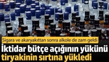 İktidar bütçe açığının yükünü tiryakinin sırtına yükledi. Sigara ve akaryakıttan sonra alkole de zam geldi