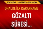 İlk OHAL kararnamesi