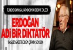 İngiliz Gazeteci'den Erdoğan'a hakaret