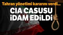 İran’da ABD için çalışan casus idam edildi