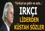 Irkçı liderden Türkiye açıklaması