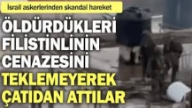 İsrail askerleri Filistinli'nin cenazesini tekmeleyerek çatıdan attı. İnsanlık dışı olay