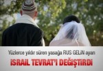 İsrail bu evlilik için Tevrat’ın hükmünü değiştirdi!