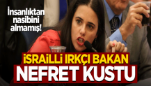 İsrailli ırkçı bakan Müslümanlara kin kustu!