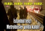 İstanbul'da akşam kabusu...