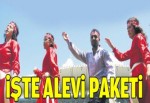 İşte Alevi paketi