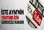 İşte AYM'nin YouTube için gerekçeli kararı