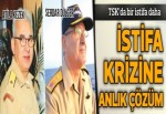 İstifa krizine anlık çözüm