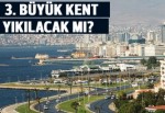 İzmir'deki binaların yüzde 80'i riskli