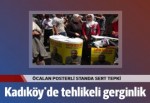 Kadıköy'de tehlikeli gerginlik