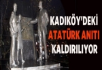 Kadıköy'deki Atatürk anıtı kaldırılıyor