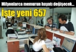 Kamudaki 657'lik devrim memuru huzursuz eder!