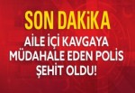 Kavgaya Müdahale Eden Polis, Şehit Oldu