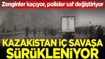 Kazakistan iç savaş sürükleniyor! Zenginler kaçıyor, polisler saf değiştiriyor