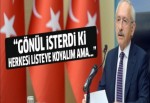 Kemal Kılıçdaroğlu CHP listelerini yorumladı