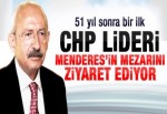 Kemal Kılıçdaroğlu Menderes'in mezarı başında