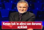 Kenan Işık ölmedi