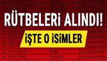 KHK ile rütbeleri alınan isimler