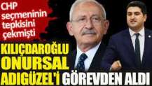 Kılıçdaroğlu, Onursal Adıgüzel’i görevden aldı.