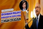 Kılıçdaroğlu'dan Davutoğlu'na: 23 Nisan çocuğusun