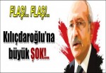 Kılıçdaroğlu'na büyük şok!