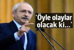 Kılıçdaroğlu'ndan örtülü ödenek eleştirisi: Öyle olaylar olacak ki...