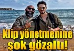 Klip yönetmeni Murad Küçük gözaltına alındı