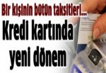 Kredi kartında yeni dönem