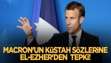 Macron'un küstah sözlerine El-Ezher'den tepki!