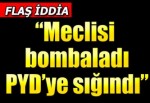 "Meclis'i bombalayan pilot PYD'ye sığındı"