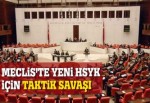 Meclis'te yeni HSYK için taktik savaşı