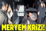 Meryem krizi!