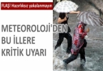 Meteoroloji'den yağış uyarısı