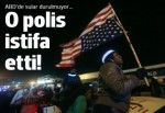 Michael Brown'u öldüren polis istifa etti