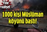 Müslüman köyüne baskın