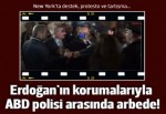 New York'ta, Erdoğan'ın korumaları ile ABD polisi arasında arbede