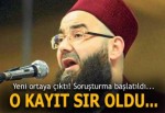 O kayıt sır oldu! Soruşturma başlatıldı...