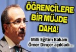 Öğrencilere bir müjde daha!