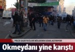 Okmeydanı yine karıştı