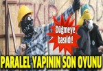 Paralel yapı şimdi de sendika işine el attı