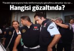 Polis, üniformasıyla gözaltına alındı