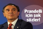 Prandelli için çok sert sözler!