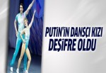 Putin'in dansçı kızı Yekaterina deşifre oldu