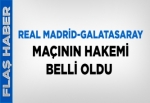 Real Madrid Galatasaray maçının hakemi belli oldu