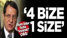 Rum lider fazla 'Uyanık!' çıktı! '4 bize 1 size'